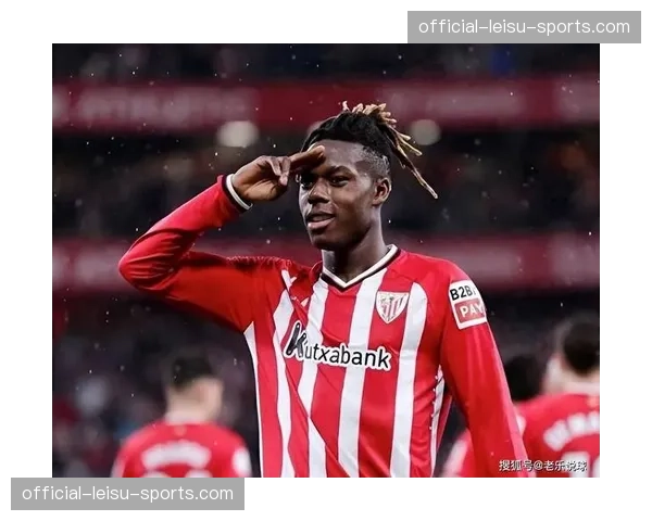 罗马诺：毕尔巴鄂竞技与尼科-威廉姆斯就续约至2030年达成原则性协议