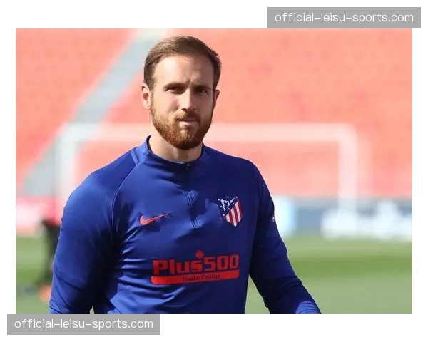 马竞门将奥布拉克接受采访，谈职业生涯与球队未来